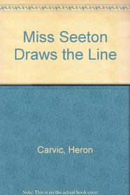 Miss Seeton Draws the Line