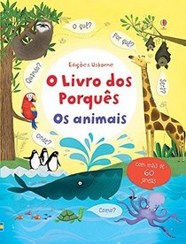 O Livro dos Porqus. OsAnimais (Em Portuguese do Brasil)
