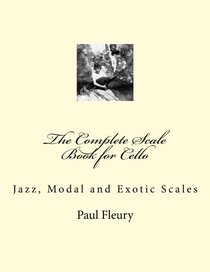 the complete scale book for cello