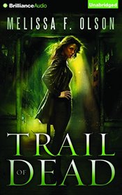 Trail of Dead (A Scarlett Bernard Novel)