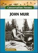 John Muir (Conservation Heroes)