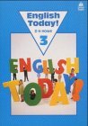 English Today 3. Pupil's Book. Fr den Anfangsunterricht mit 6-8jhrigen Kindern.