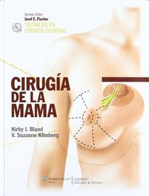 Tecnicas en cirugia general: Cirugia de la mama (Spanish Edition)