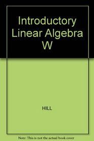 Introductory Linear Algebra W