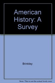 American History: A Survey, Vol. 3 (9th Edition)