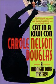 Cat in a Kiwi Con (Midnight Louie, Bk 12)