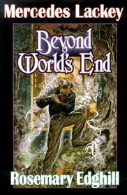 Beyond World's End (Bedlam's Bard, Bk 3)