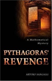 Pythagoras' Revenge: A Mathematical Mystery