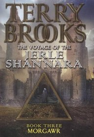 Morgawr - The Voyage Of The Jerle Shannara, Book Three