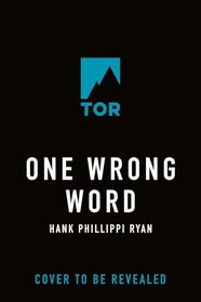 One Wrong Word: A Novel