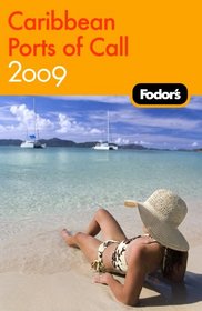 Fodor's Caribbean Ports of Call 2009 (Fodor's Gold Guides)