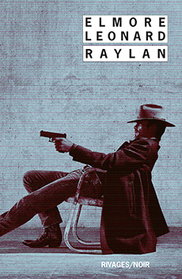 Raylan (Raylan Givens, Bk 3) (French Edition)