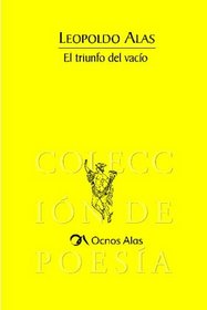 Eltriunfo Del Vacio (Spanish Edition)