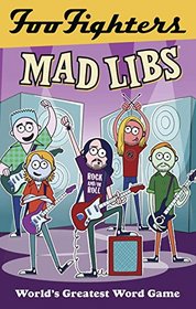 Foo Fighters Mad Libs