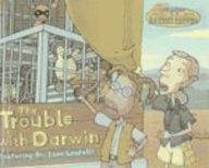 Trouble With Darwin (Wild Thornberry's (Unnumbered))