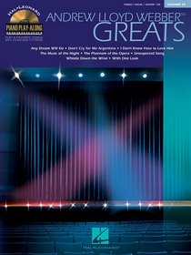 Andrew Lloyd Webber Greats: Piano Play-Along Volume 27