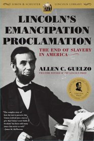 Lincoln's Emancipation Proclamation: The End of Slavery in America