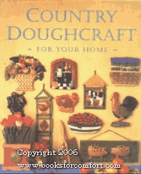 Country Doughcraft For Your Home