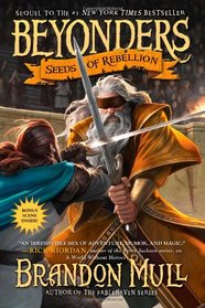 Seeds of Rebellion (Beyonders, Bk 2)