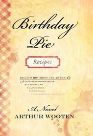 Birthday Pie: A Novel