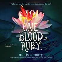 One Blood Ruby: Library Edition (Seven Black Diamonds)