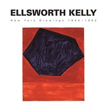 Ellsworth Kelly: New York Drawings 1954-1962