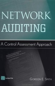 Network Auditing: A Control Assesment Approach