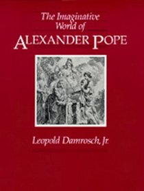 The Imaginative World of Alexander Pope