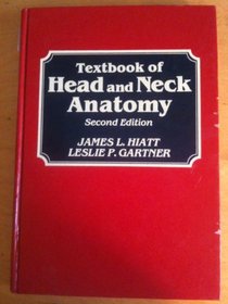 Textbook of Head and Neck Anatomy