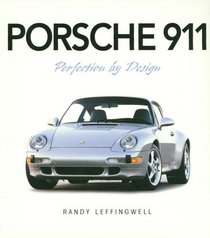 Porsche 911: Perfection by Design