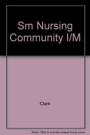 Sm Nursing Community I/M