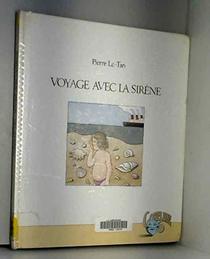 Voyage avec la sirene (Gobelune) (French Edition)