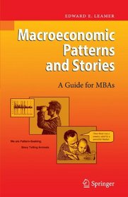 Macroeconomic Patterns and Stories: A Guide for MBAs