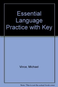 Essential Language Practice - Without Key (Spanish Edition)