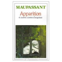 Apparition et autre Contes d'Angoisse (French Edition)