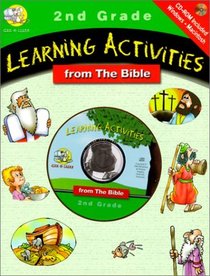 Learning Activities From The Bible: 2nd Grade (Learning Activities from the Bible)