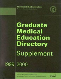 Graduate Medical Education Directory Supplement: 1999-2000
