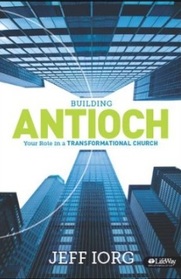 Building Antioch Member Book: Your Role in a Transformational Church