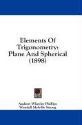 Elements Of Trigonometry: Plane And Spherical (1898)