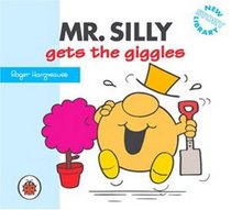 Mr Silly Gets the Giggles (Mr Men)