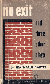 No Exit and Three Other Plays