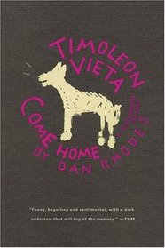 Timoleon Vieta Come Home : A Sentimental Journey