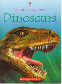 Dinosaurs (Usborne Beginners)