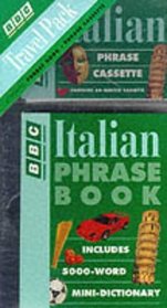Italian Phrase Book/Travel Packs (BBC Phrase Books)