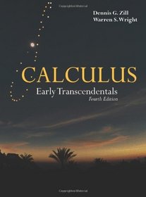 Calculus: Early Transcendentals, Fourth Edition (The Jones and Bartlett Publishers International Series in Mathematics)