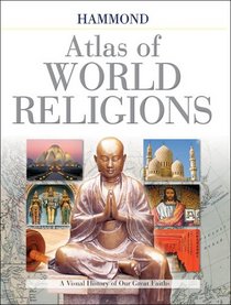 Hammond Atlas of World Religions (Hammond World Atlas)