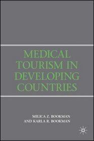 Medical Tourism in Developing Countries