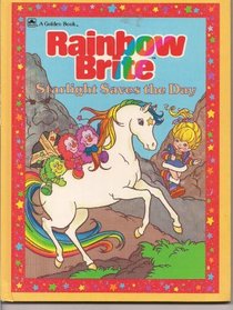 Rainbow Brite Starlite Saves the Day
