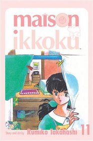 Maison Ikkoku Volume 11: v. 11 (Manga)