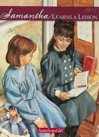 Samantha Learns a Lesson: A School Story (American Girls Collection)